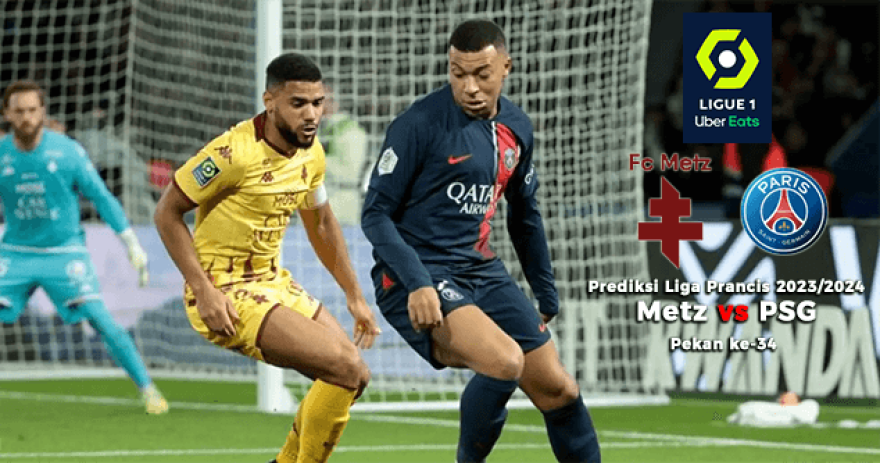 Prediksi Metz vs PSG di pekan ke-34 Liga Prancis 2023/2024